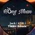 Hồng Nhan Remix Jack G5R TNBH Remix LongNhật Gaming
