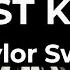 Last Kiss Taylor Swift Piano Karaoke Instrumental Cover With Lyrics