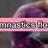 Bout It Floor Music 2019gymnasticslol