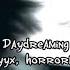 Daydreaming Rebzyyx Horrormovies Lyric Video