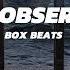 BOX BEATS The Observer Beat Free For Nonprofit Use