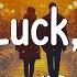 Chappell Roan Good Luck Babe Lyrics Sabrina Carpenter King Sis Billie Eilish PLayli