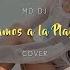 MD Dj Vamos A La Playa Online Video