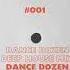 Dance Dozen Deep House Mix 001