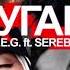 SEREBRO Угар Feat DJ M E G