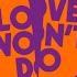 Love Won T Do Extended Mix
