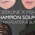 Champion Sound Original Mix