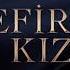 Sefirin Kızı Yıllar Sonra