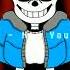 UNDERTALE AU VHS SANS Fight Phase 1 Now You Ll Never Leave Remix