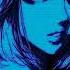 Blue Hair Tv Girl Speed Up