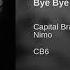 Capital Bra Feat Nimo Bye Bye