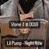 Lil Pump Right Now CDQ LEAK SNIPPET