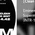 Eminem Superman Feat Dina Rae Clean Radio Edit