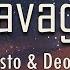 Tiësto Deorro Savage Lyrics Fantastic Lyrics