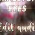 Rhinestone Eyes Edit Audio REQUEST Danganronpa Bxtch Audios