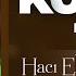 Kumeyl Duası Hacı Eldəniz Dadaşov