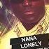 Nana Lonely Pavel Velchev Dmitiry Rs Vs Necola Bootleg