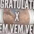 CONGRATULATIONS X VEM VEM VEM Rob Xyz Lançamento Oficial