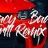 Steve Lacy Bad Habit Drill Remix Bass Boosted