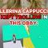 BALLERINA CAPPUCCINO TROLLS Me In The MOST HATED ROBLOX OBBY
