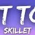 Skillet I Want To Live Lyrics