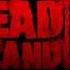 Dead Island 2 Soundtrack The Bomb Song Trailer 2014