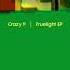 Crazy P One True Light