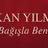 Bağışla Beni
