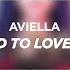 Aviella Scared To Love Again