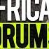 African Drums Original Mix