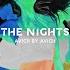 The Nights Avicii By Avicii