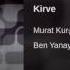 Zor Kirve Zor Murat Kurşun Muzik Video Official