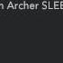 Tasmin Archer SLEEPING SATELLITE EXTENDED