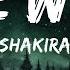 Shakira She Wolf Lyrics 1 Hour Lyrics