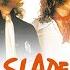 Slade Nobody S Fool Official Audio