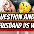 Couple Q A Mai Hogaye Jagde Husand Vs Wife Husband Wife Ki Pol Khuli Fokats174 Aman S Family