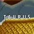 T A U R U S Morning Dew