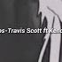Goosebumps Travis Scott Sped Up 1 Hour Loop