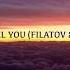 Schiller I Feel You Filatov Karas Remix