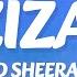 Ed Sheeran Azizam Lyrics
