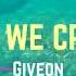 Giveon WORLD WE CREATED Lyrics
