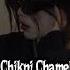 Chikni Chameli Speed Up Song