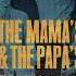 The Mamas The Papas California Dreamin Mono