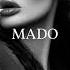 Top MADO MIX Summer Mix 2024 Deep Feelings Deep House Mix MADO Music 2024