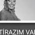 BÜLENT ERSOY İTİRAZIM VAR MİX