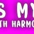 Fifth Harmony That S My Girl Lyrics