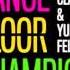 Yellow Claw Yung Felix Dancefloor Champion Slowed