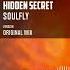 Hidden Secret Soulfly Official Audio