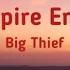 Big Thief Vampire Empire Lyrics