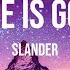 Slander Love Is Gone Ft Dylan Matthew Acoustic Lyrics